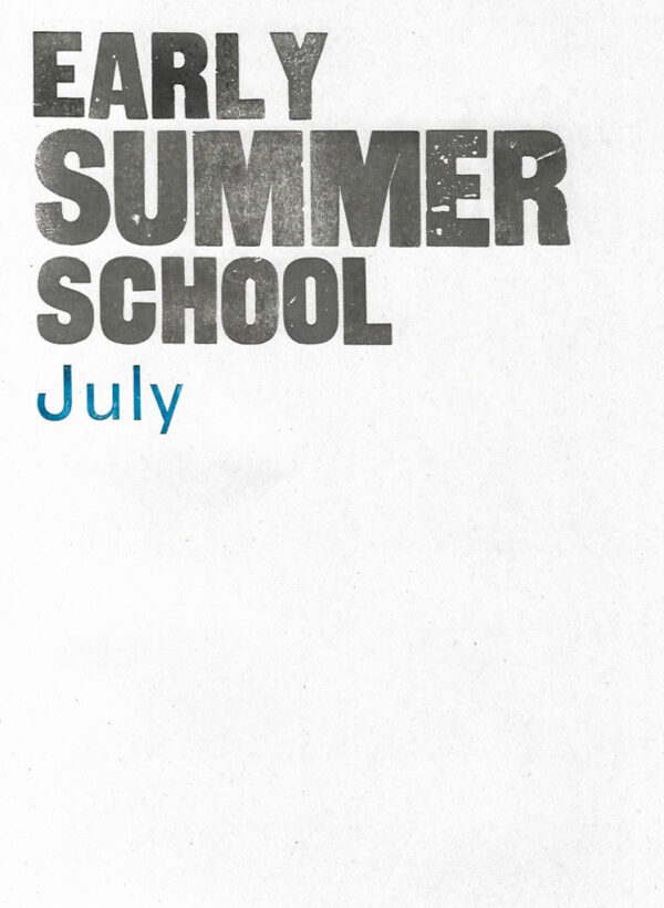 Early Summer School (for Jude with Alumni discount)